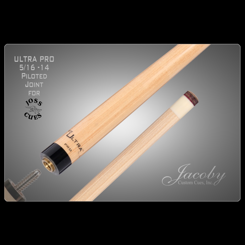 ULTRA PRO SHAFT - 5/16-14 PILOTED JOINT FOR JOSS